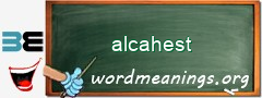 WordMeaning blackboard for alcahest